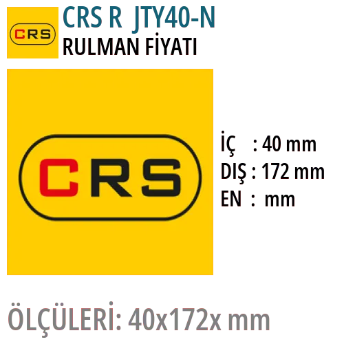 CRS R JTY40-N Rulman Fiyatı ve Boyutları