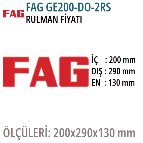 FAG GE200-DO-2RS Rulman Fiyatı ve Boyutları