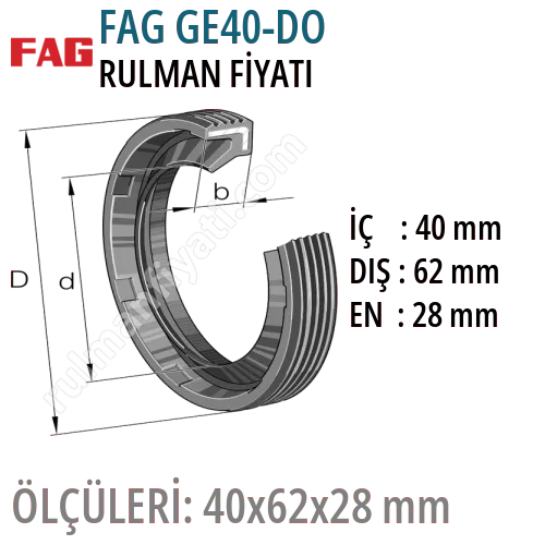 FAG GE40-DO Rulman Fiyatı ve Boyutları