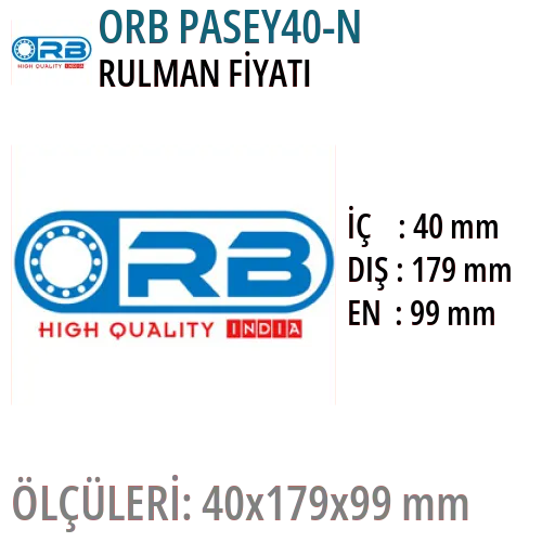 ORB PASEY40-N Rulman Fiyatı ve Boyutları