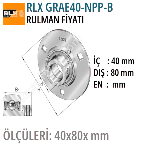 RLX GRAE40-NPP-B Rulman Fiyatı ve Boyutları