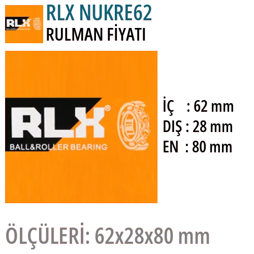 RLX NUKRE62 Rulman Fiyatı ve Boyutları