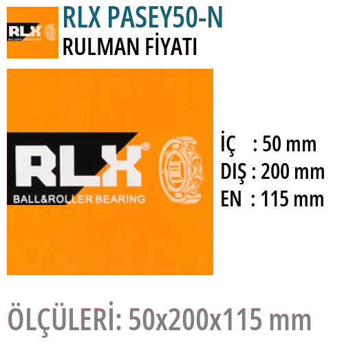 RLX PASEY50-N Rulman Fiyatı ve Boyutları