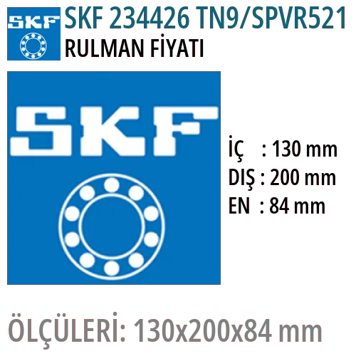 SKF 234426 TN9/SPVR521 Rulman Fiyatı ve Boyutları