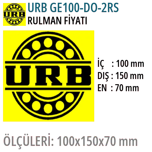 URB GE100-DO-2RS Rulman Fiyatı ve Boyutları