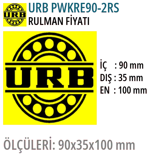 URB PWKRE90-2RS Rulman Fiyatı ve Boyutları